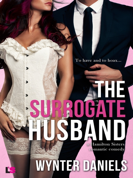 Title details for The Surrogate Husband by Wynter Daniels - Wait list